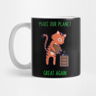 Make our planet great again! :) Mug